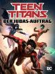 Teen Titans: Der Judas-Auftrag [dt./OV]