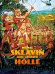 Weiße Sklavin der grünen Hölle
