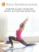 Master Class: Fearless Heart Activation Practice [OV]