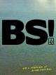 Volcom Stone Presents: BS!