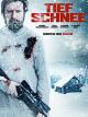Tiefschnee - Winter der Rache