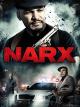 Narx: Im Netz von Korruption und Gewalt