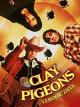 Clay Pigeons - Lebende Ziele