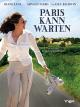 Paris kann warten