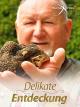 Delikate Entdeckung