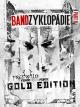 Frei.Wild Bandzyklopädie Part II: Feinde deiner Feinde - Gold Edition