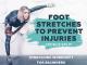 Stretching Workout 1 for Beginners - Foot stretches to prevent injuries. Middle split.