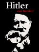 Hitler - Eine Karriere
