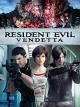 Resident Evil: Vendetta [dt./OV]