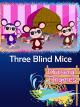 Nursery rhymes - Three Blind Mice [OV]