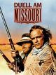 Duell am Missouri