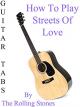How To Play "Streets Of Love" By The Rolling Stones - Guitar Tabs [OV]
