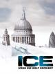 Ice - Der Tagan dem die Welt erfriert