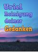 UrielReinigung deiner Gedanken