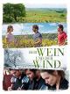 Der Wein und der Wind