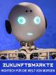 Zukunftsmärkte - Hightech für die Welt von morgen