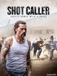 Shot Caller [dt./OV]