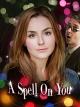 A Spell On You [OV]