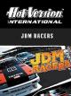 Hot Version International - JDM Racers [OV]