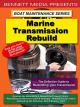 Boat Maintenance Marine Transmission Rebuild [OV]