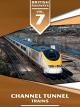 British Railways Volume 7: Channel Tunnel Trains [OV]