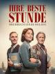 Ihre beste Stunde - Drehbuch einer Heldin [dt./OV]