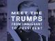 Meet the Trumps - From Immigrant to President