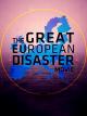 The Great European Disaster Movie [OV]