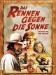 Das Rennen gegen die Sonne