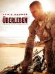 uberleben – Ein Soldat kämpft niemals allein [dt./OV]