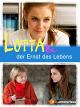 Lotta & der Ernst des Lebens