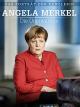 Angela Merkel: Die Unerwartete