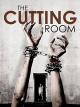 The Cutting Room [OV]