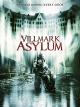 Villmark Asylum - Schreie aus dem Jenseits