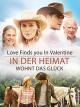 Love Finds You In Valentine - In der Heimat wohnt das Glück