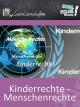 Kinderrechte - Menschenrechte - Schulfilm Sozialwissenschaften