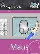 Maus - Schulfilm Digitalkunde