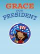 Grace for President