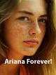 Ariana forever