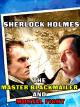 Sherlock Holmes: The Master Blackmailer and Mortal Fight [OV]