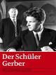 Der Schüler Gerber