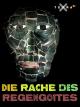 Die Rache des Regengottes