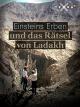 Einsteins Erben und das Rätsel von Ladakh