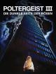 Poltergeist III - Die dunkle Seite des Bösen