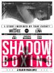 Shadow Boxing [OV]
