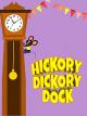 Hickory Dickory Dock [OV]