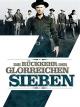 Die Rückkehr der glorreichen Sieben