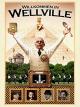 Willkommen in Wellville