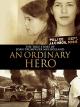 An Ordinary Hero [OV]