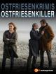 Ostfrieslandkrimis - Ostfriesenkiller - Film 1